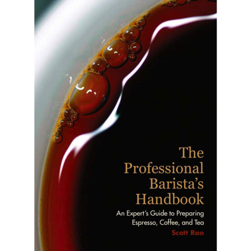 Professional Barista's Handbook